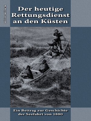 cover image of Der heutige Rettungsdienst an den Küsten